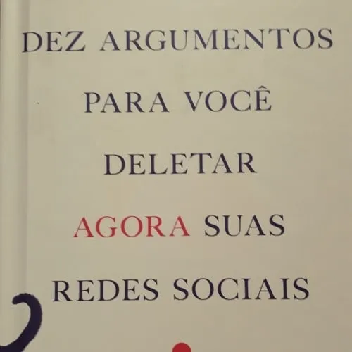 Capa do episódio #195: Episódio #195 - Dez Argumentos Para Você Deletar Agora Suas Redes Sociais